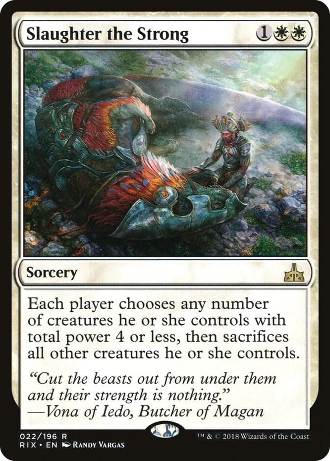 0022 Slaughter the Strong R Rivals of Ixalan