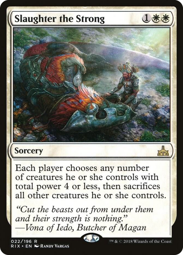 0022 Slaughter the Strong R Rivals of Ixalan