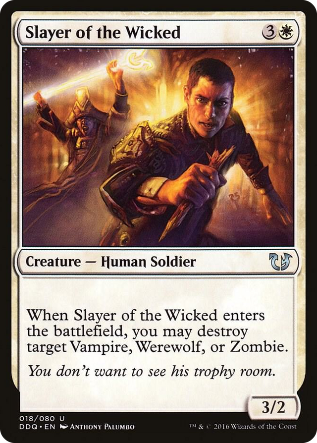 0018 Slayer of the Wicked U Duel Decks: Blessed vs. Cursed