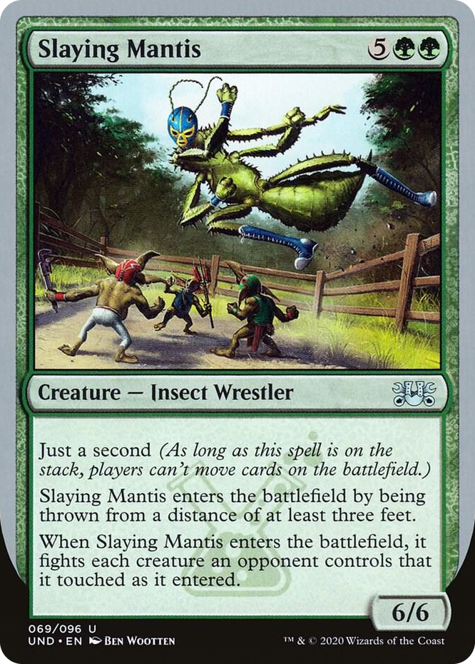 0069 Slaying Mantis U Unsanctioned