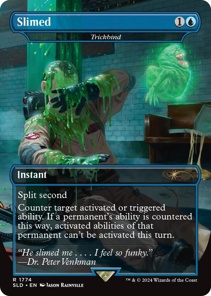 1774 Slimed - Trickbind R Secret Lair Drop Series