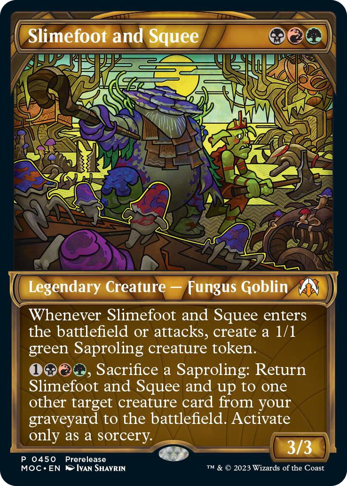 0450 Slimefoot and Squee (Showcase) M Prerelease Cards