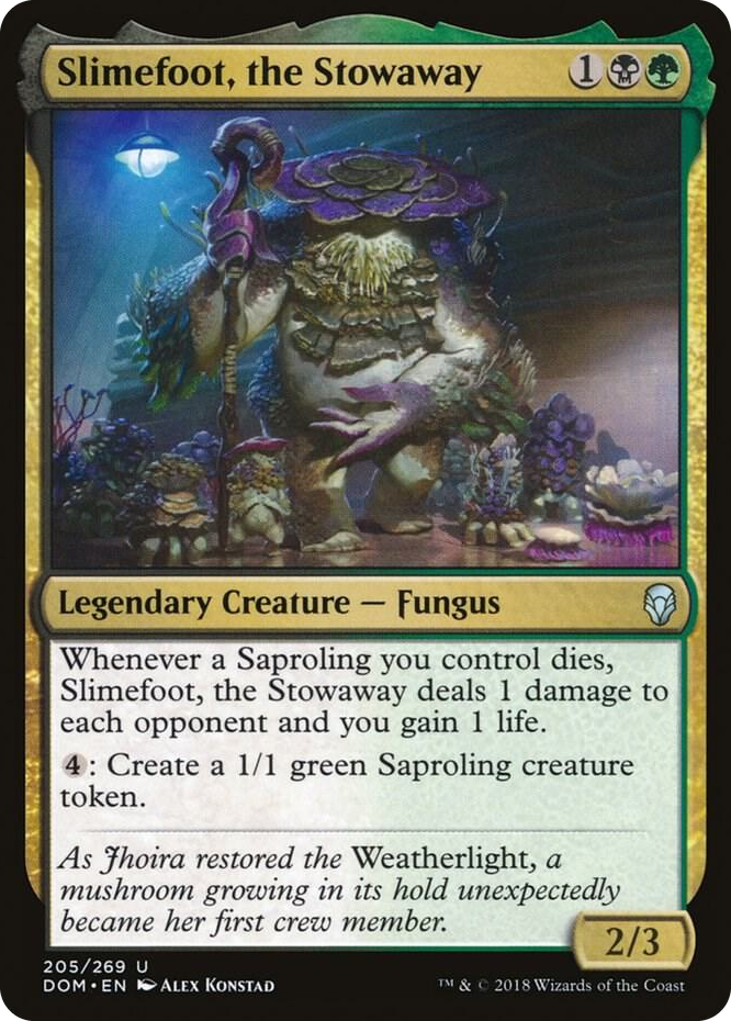 0205 Slimefoot, the Stowaway U Dominaria