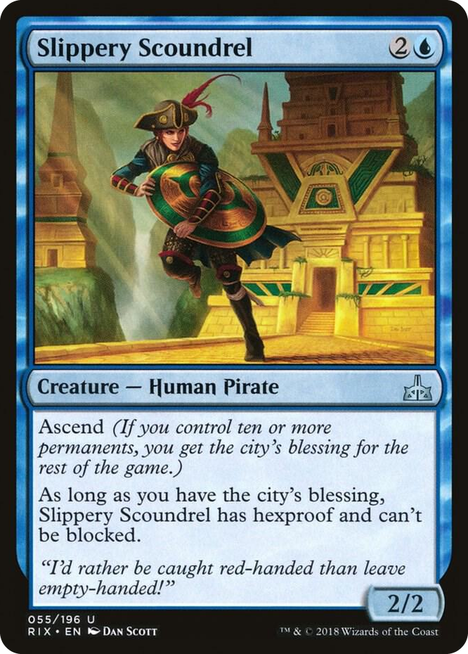 0055 Slippery Scoundrel U Rivals of Ixalan