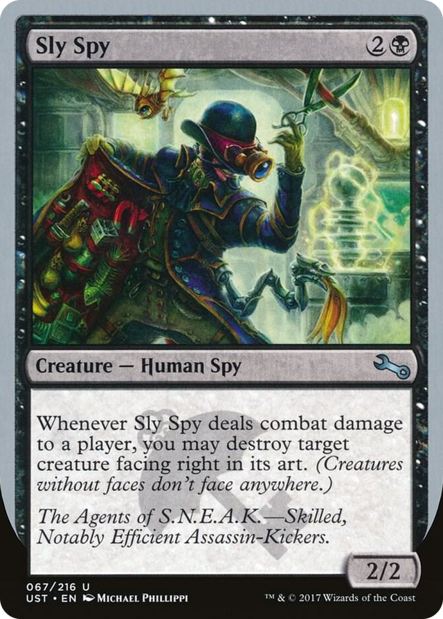0067 Sly Spy (D) U Unstable