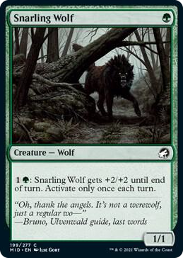 0199 Snarling Wolf C Innistrad: Midnight Hunt