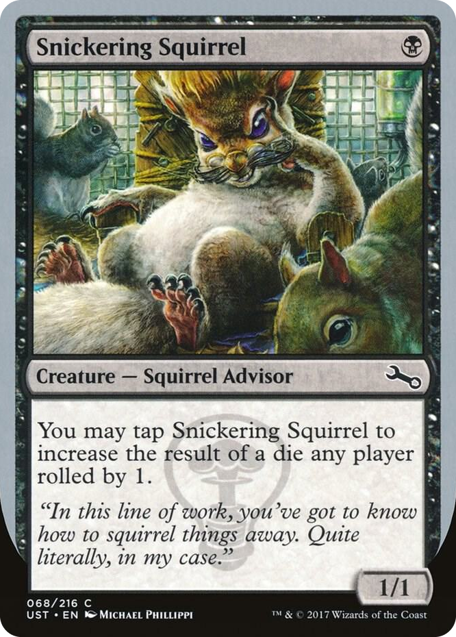 0068 Snickering Squirrel C Unstable