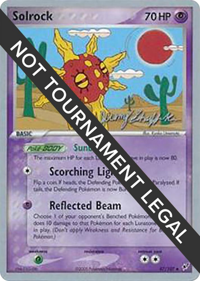0047 Solrock (47) - 2007 (Jeremy Scharff-Kim) Uncommon World Championship Decks