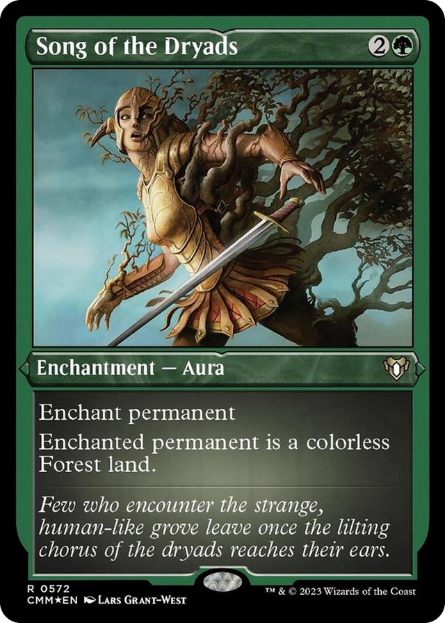 0572 Song of the Dryads (Foil Etched) R Commander Masters