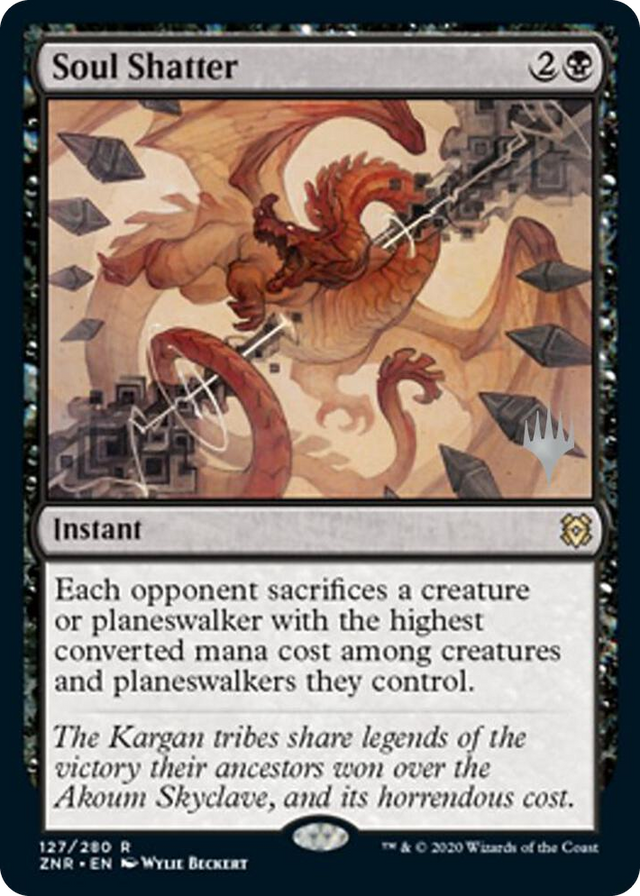 0127 Soul Shatter R Promo Pack: Zendikar Rising