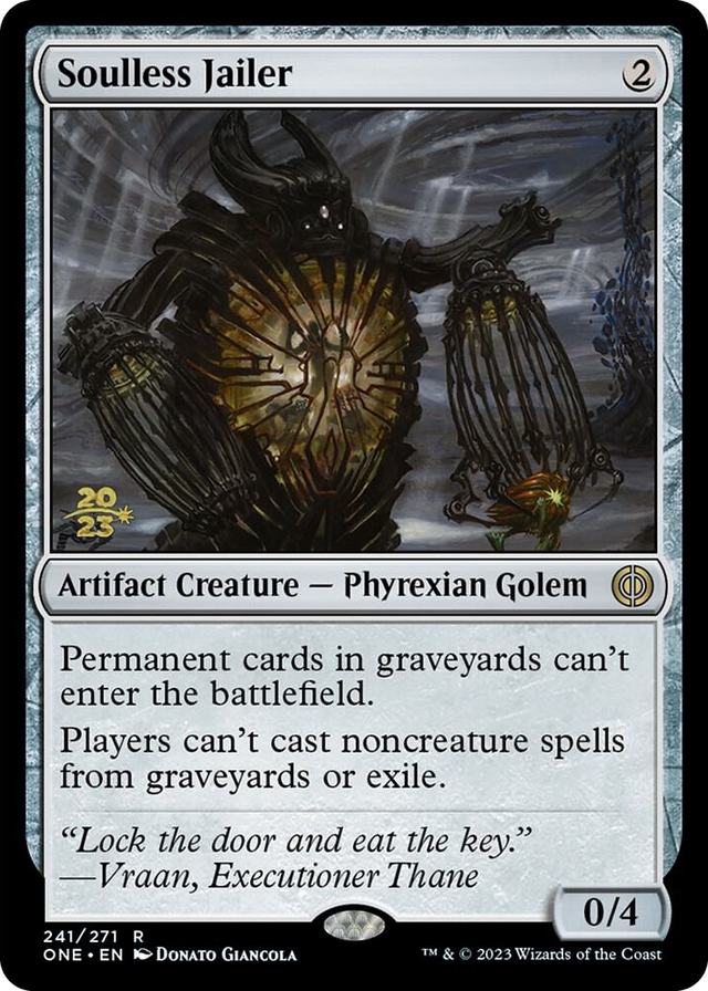 0241 Soulless Jailer R Prerelease Cards