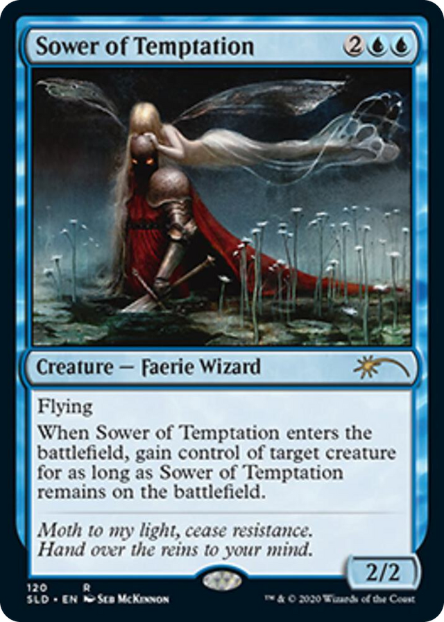 0120 Sower of Temptation R Secret Lair Drop Series