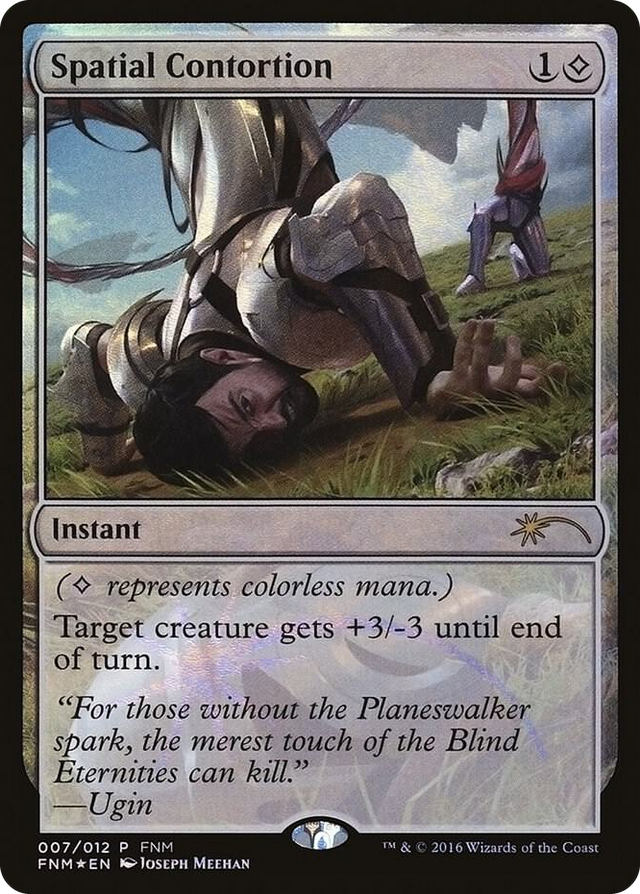 0007 Spatial Contortion P FNM Promos