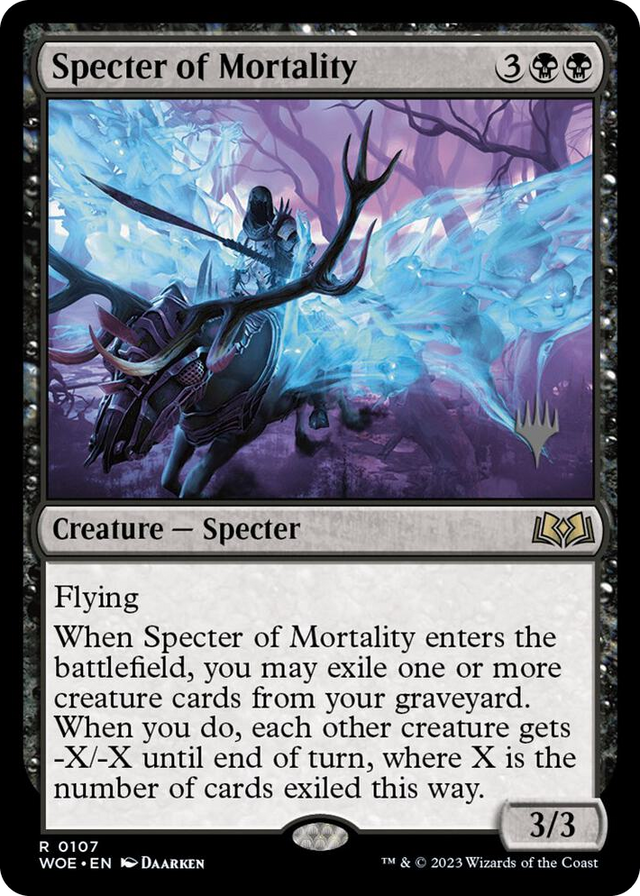 0107 Specter of Mortality R Promo Pack: Wilds of Eldraine
