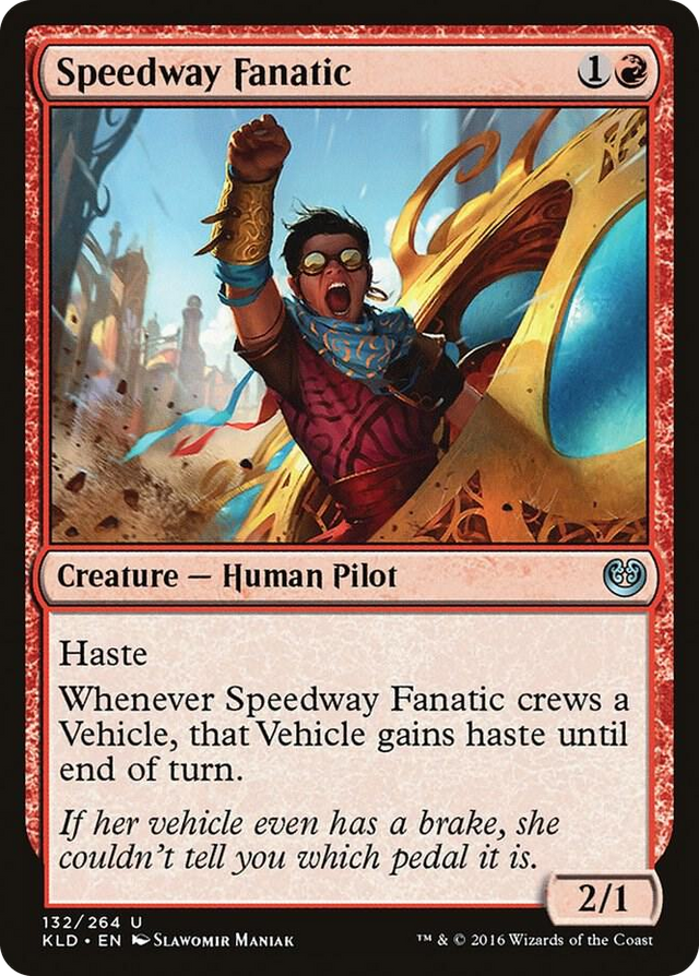 0132 Speedway Fanatic U Kaladesh