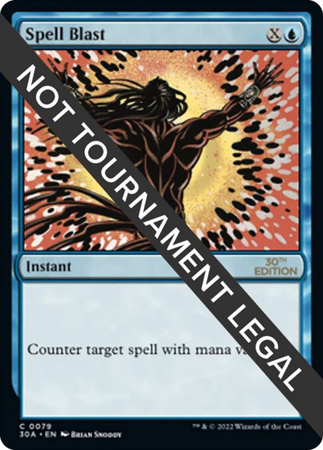 0079 Spell Blast C 30th Anniversary Edition