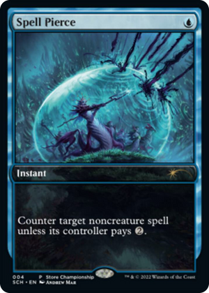 0004 Spell Pierce P Game Day & Store Championship Promos
