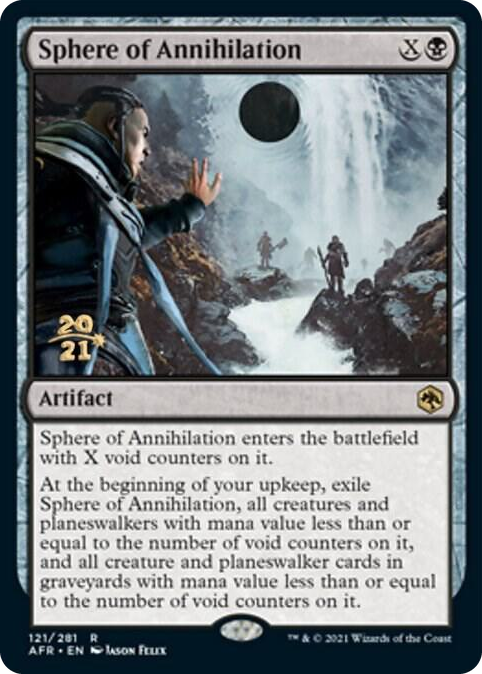 0121 Sphere of Annihilation R Prerelease Cards