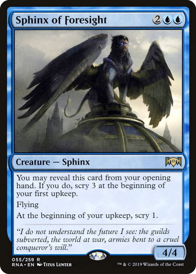 0055 Sphinx of Foresight R Ravnica Allegiance