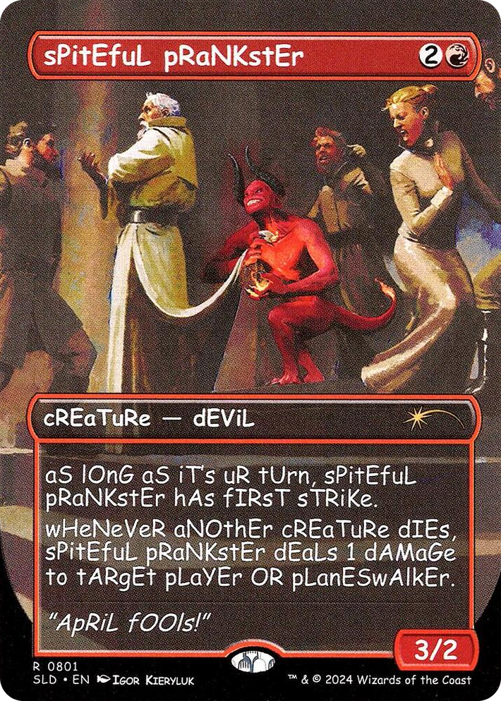 0801 sPitEfuL pRaNKstEr R Secret Lair Drop Series