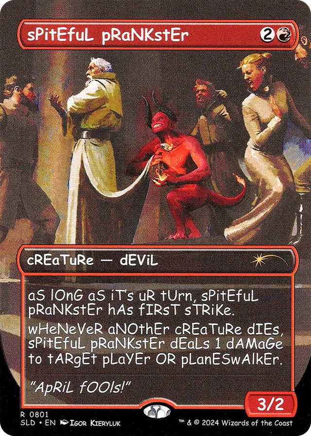0801 sPitEfuL pRaNKstEr R Secret Lair Drop Series