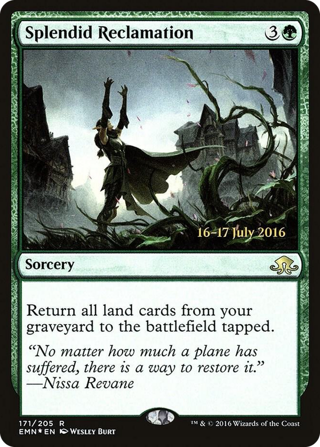 0171 Splendid Reclamation (EMN) R Prerelease Cards