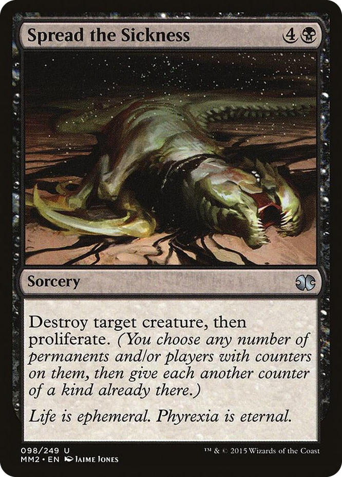 0098 Spread the Sickness U Modern Masters 2015