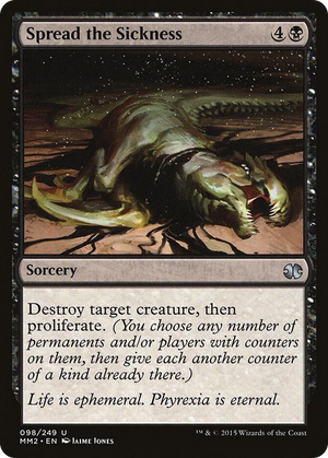 0098 Spread the Sickness U Modern Masters 2015