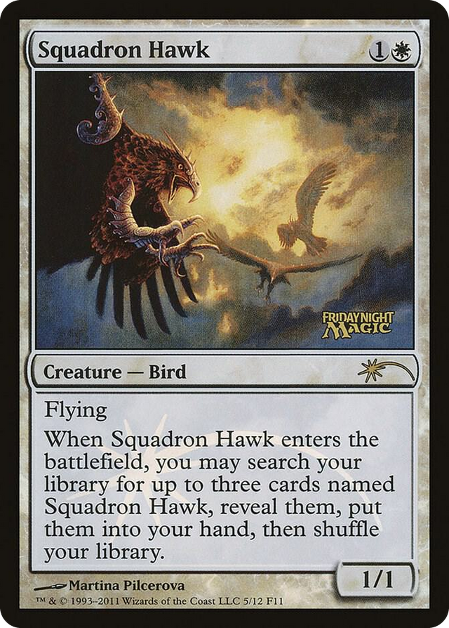 0005 Squadron Hawk P FNM Promos