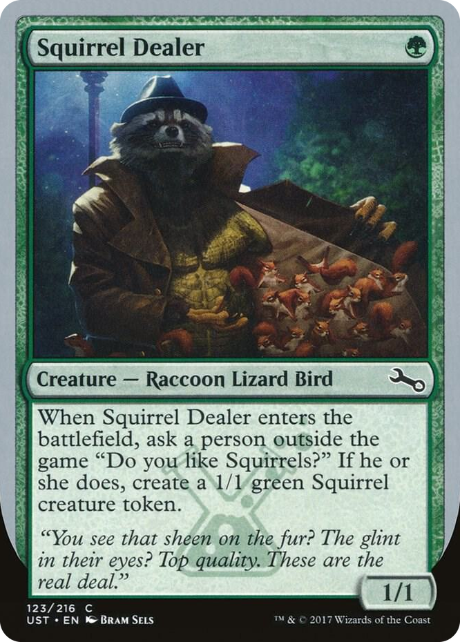 0123 Squirrel Dealer C Unstable