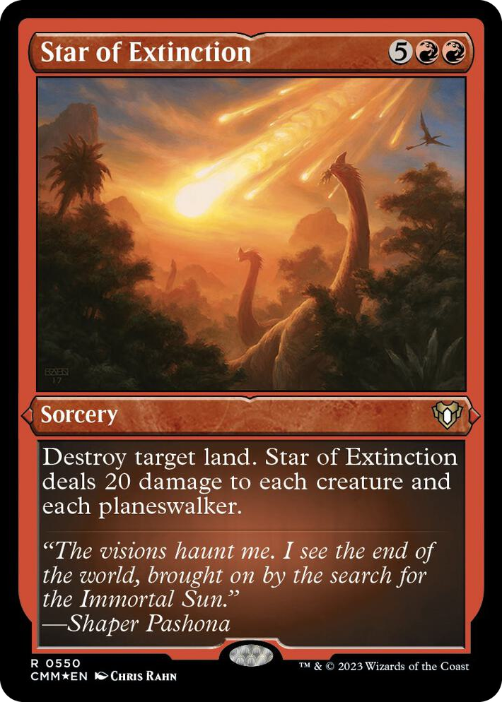 0550 Star of Extinction (Foil Etched) R Commander Masters