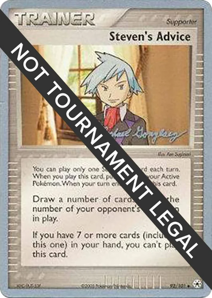 0092 Steven's Advice - 2005 (Michael Gonzalez) Uncommon World Championship Decks