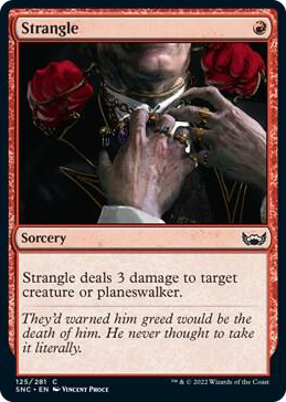 0125 Strangle C Streets of New Capenna