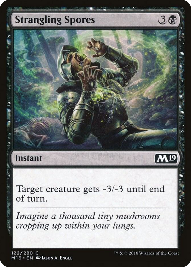0122 Strangling Spores C Core Set 2019