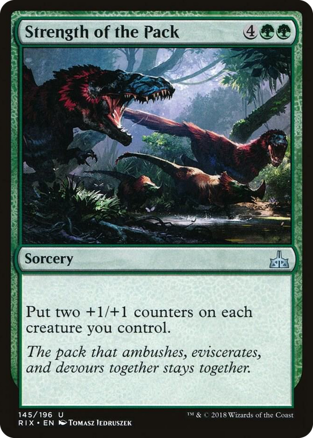 0145 Strength of the Pack U Rivals of Ixalan