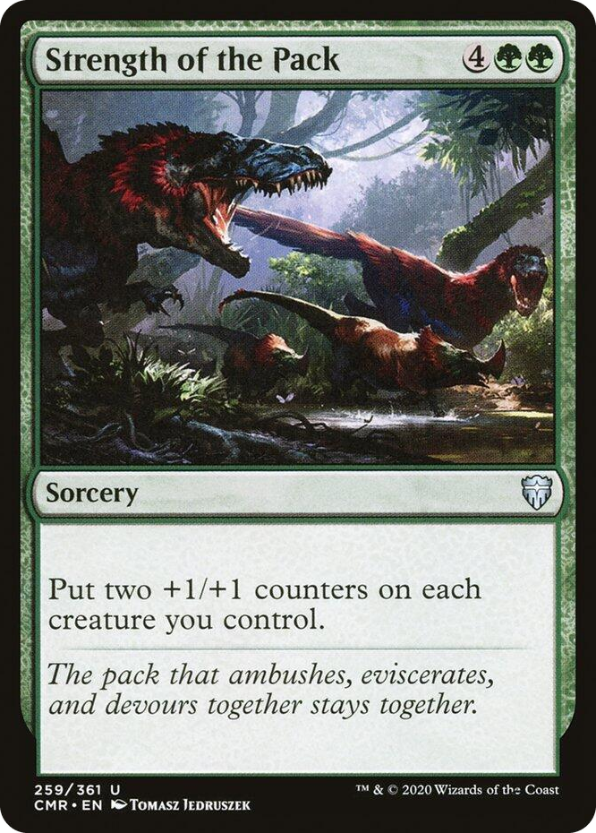0259 Strength of the Pack U Commander Legends