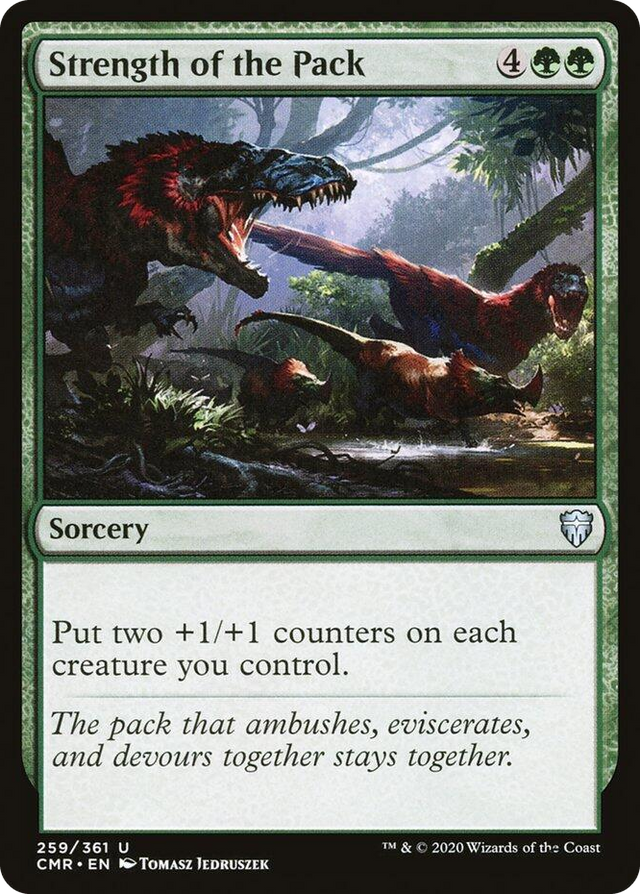 0259 Strength of the Pack U Commander Legends