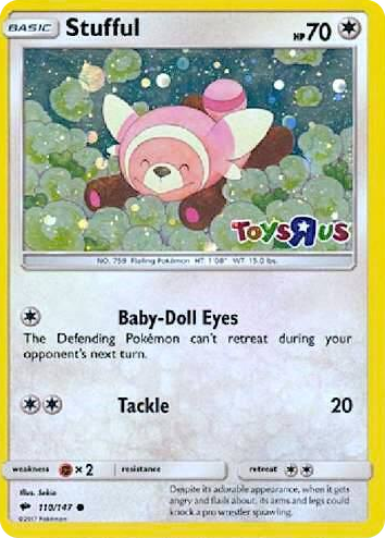 0110 Stufful - 110/147 (Toys R Us) Promo Miscellaneous Cards & Products
