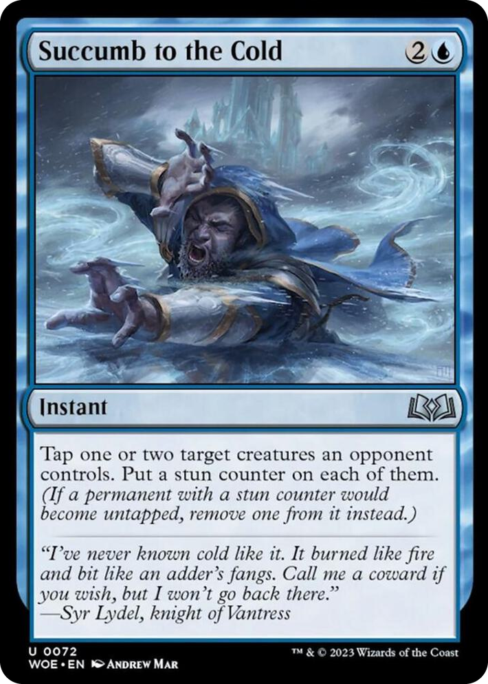 0072 Succumb to the Cold U Wilds of Eldraine