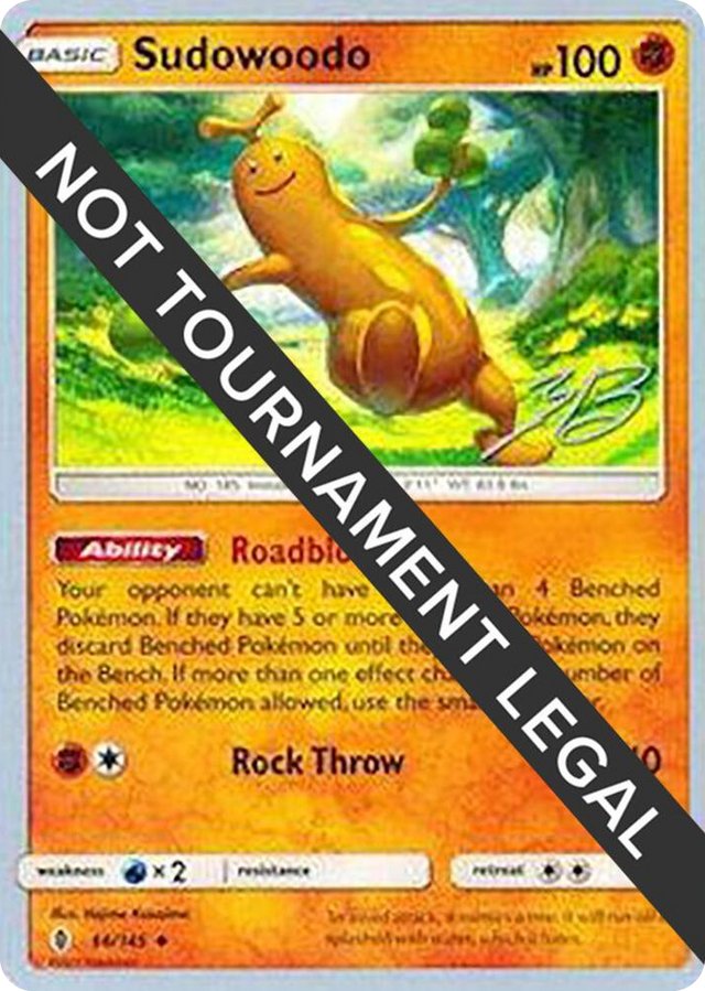 0066 Sudowoodo - 2017 (Zachary Bokhari) Uncommon World Championship Decks
