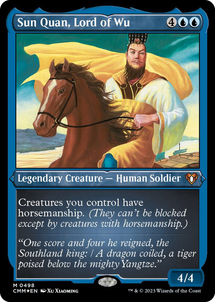 0498 Sun Quan, Lord of Wu (Foil Etched) M Commander Masters
