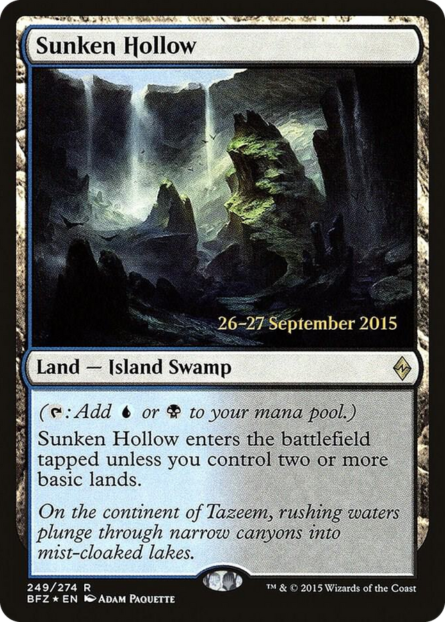 0249 Sunken Hollow R Prerelease Cards