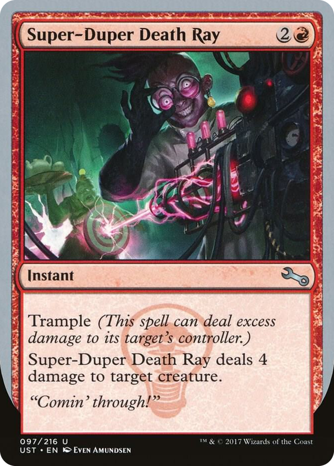 0097 Super-Duper Death Ray U Unstable