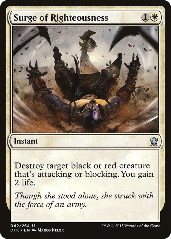 0042 Surge of Righteousness U Dragons of Tarkir