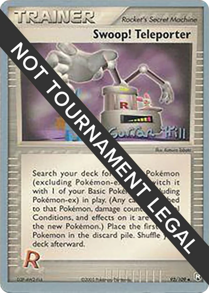 0092 Swoop! Teleporter - 2005 (Curran Hill) Uncommon World Championship Decks