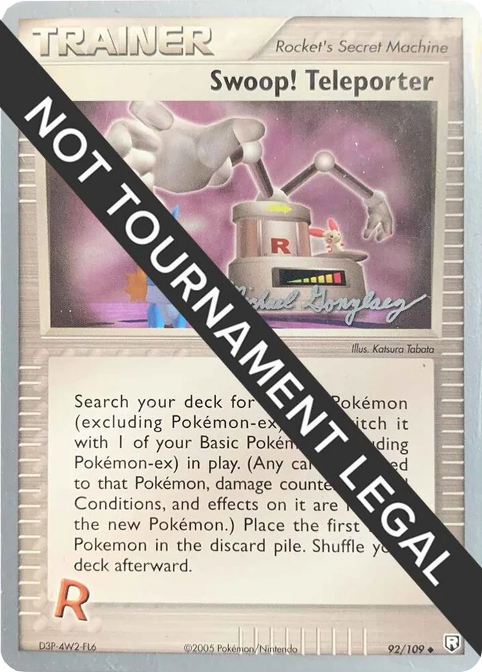 0092 Swoop! Teleporter - 2005 (Michael Gonzalez) Uncommon World Championship Decks