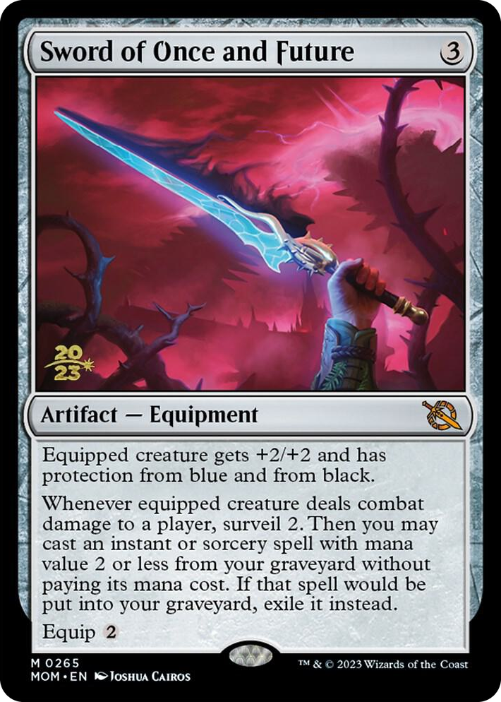 0265 Sword of Once and Future M Prerelease Cards