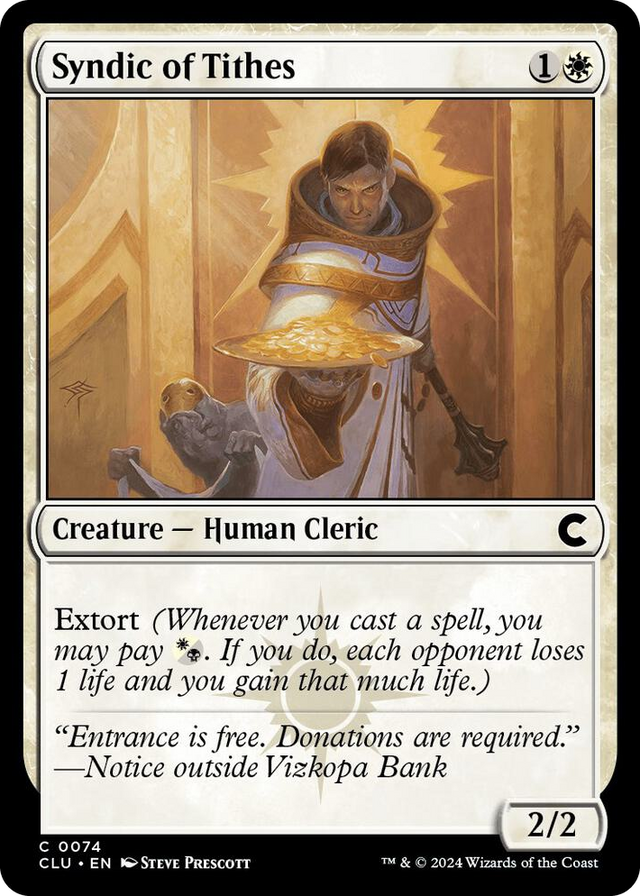 0074 Syndic of Tithes C Ravnica: Clue Edition