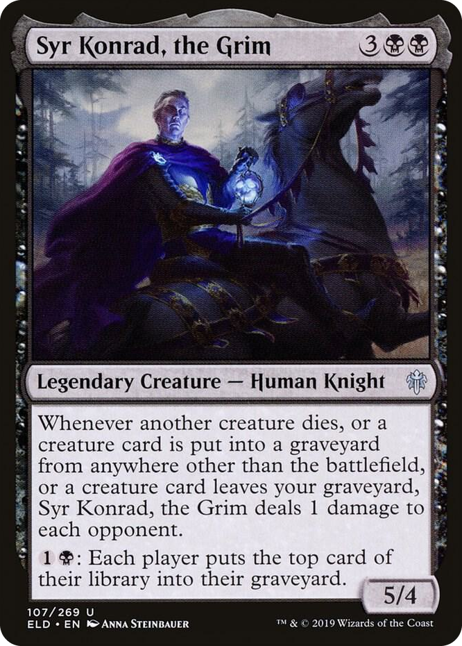 0107 Syr Konrad, the Grim U Throne of Eldraine