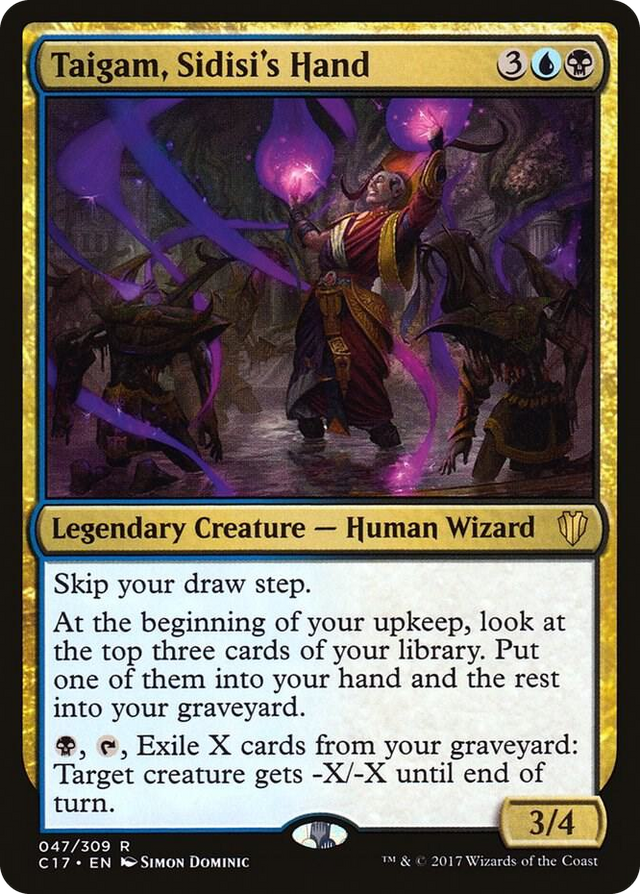 0047 Taigam, Sidisi's Hand R Commander 2017